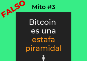 Mito 3: "Bitcoin es una estafa piramidal"